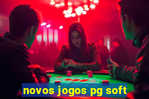 novos jogos pg soft